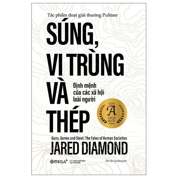 Súng, Vi Trùng Và Thép (Bỏ Túi)