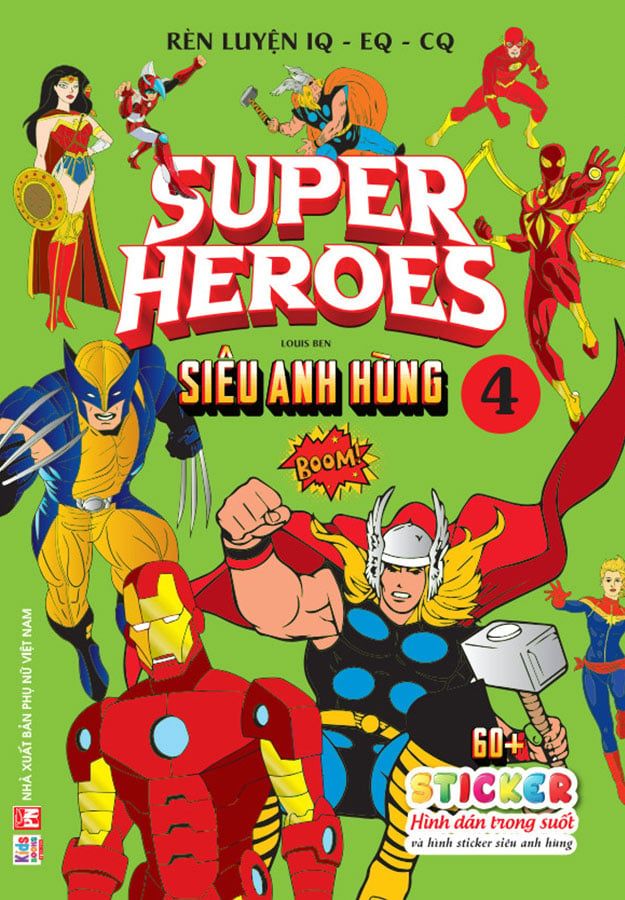 Rèn Luyện IQ-EQ-CQ - Super Heroes - Siêu Anh Hùng - Tập 4