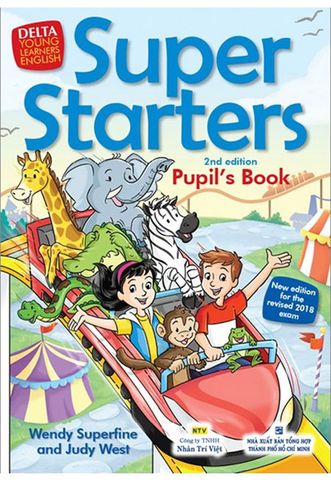 Super Starters - Pupil's Book (2nd edition) (Kèm CD)