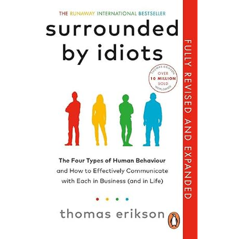 Surrounded by Idiots