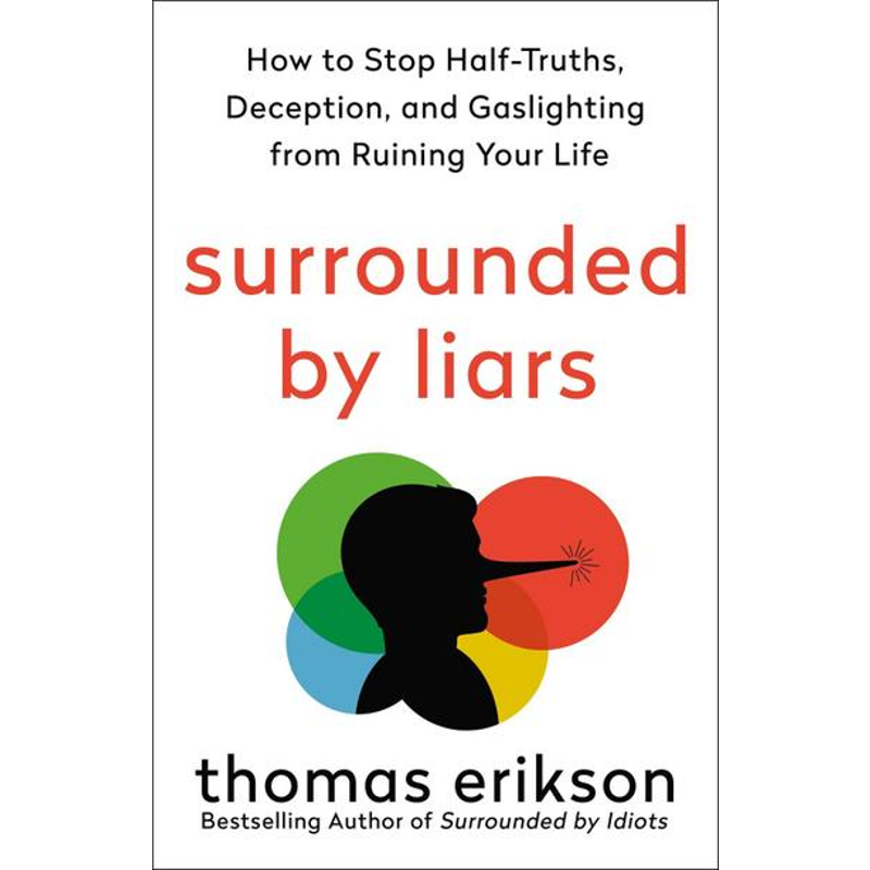 Surrounded by Liars