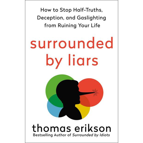 Surrounded by Liars
