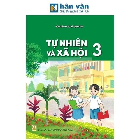 Tự Nhiên Và Xã Hội 3 - Kết Nối Tri Thức Với Cuộc Sống