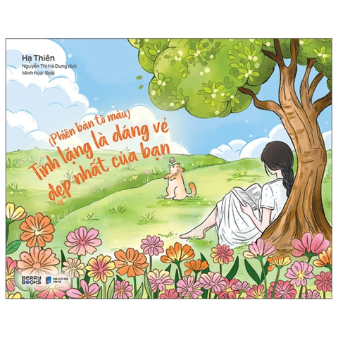 Tĩnh Lặng Là Dáng Vẻ Đẹp Nhất Của Bạn (Phiên Bản Tô Màu)