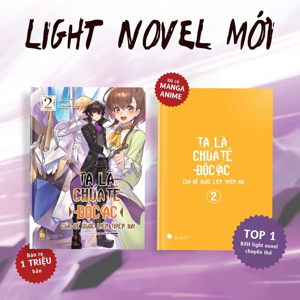Ta Là Chúa Tể Độc Ác Của Đế Quốc Liên Thiên Hà - Tập 2