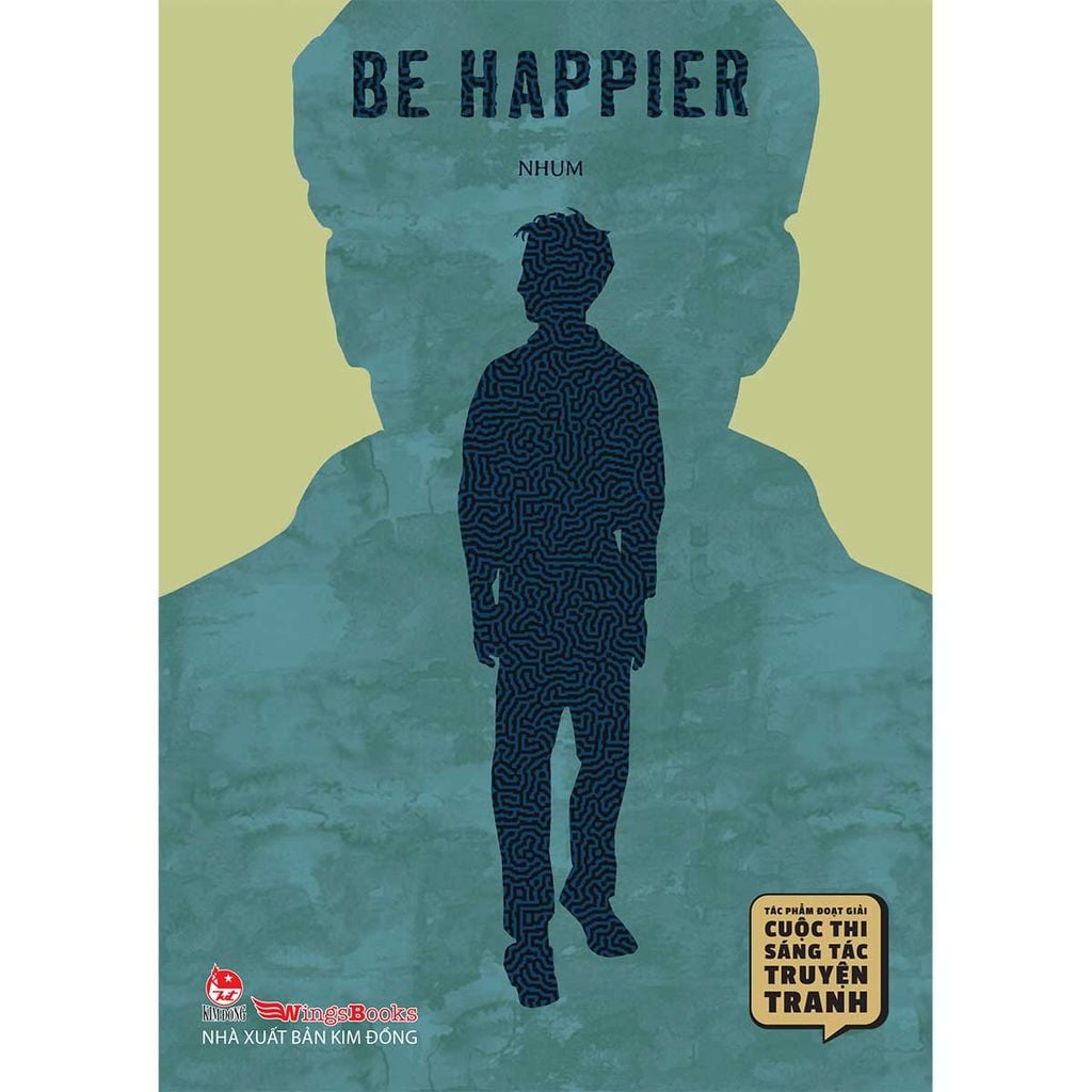 Tác Phẩm Đoạt Giải Cuộc Thi Sáng Tác Truyện Tranh - Be Happier