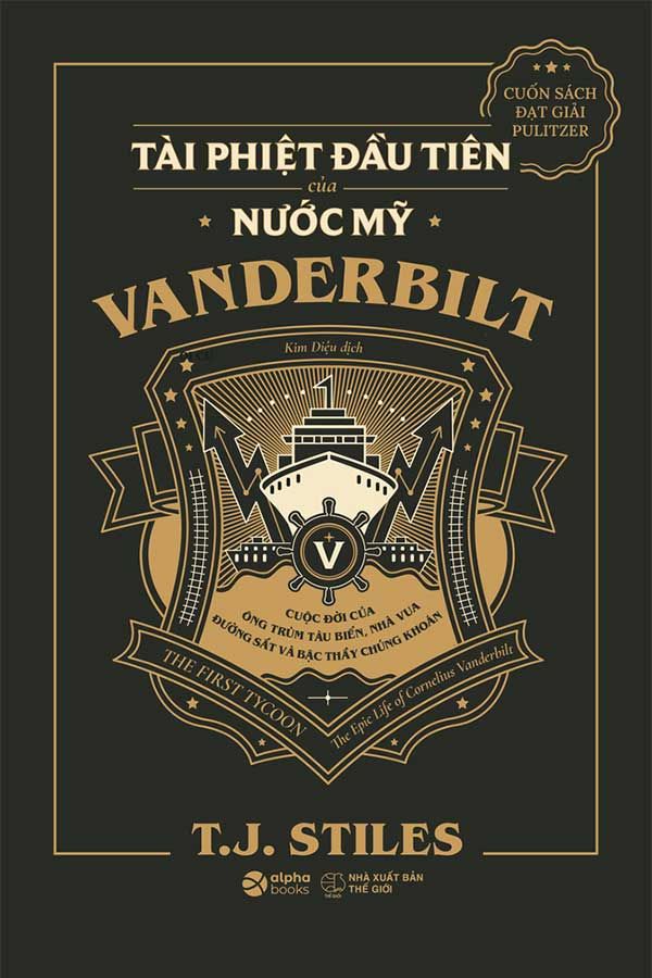 Tài Phiệt Đầu Tiên Của Nước Mỹ: Vanderbilt