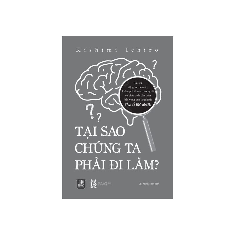 Tại Sao Chúng Ta Phải Đi Làm