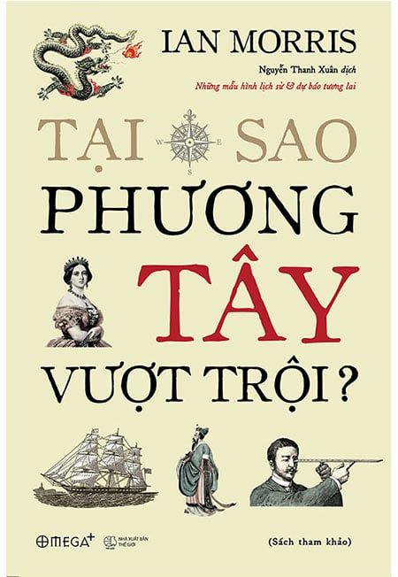 Tại Sao Phương Tây Vượt Trội?