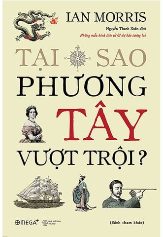 Tại Sao Phương Tây Vượt Trội?