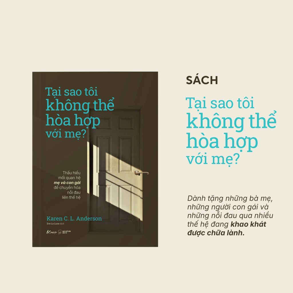 Tai Sao Tôi Không Thể Hòa Hợp Với Mẹ