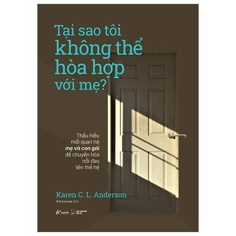 Tai Sao Tôi Không Thể Hòa Hợp Với Mẹ