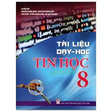 Tài Liệu Dạy - Học Tin Học 8