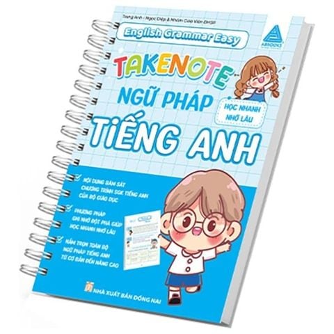 English Grammar Easy - Takenote Ngữ Pháp Tiếng Anh - Học Nhanh Nhớ Lâu