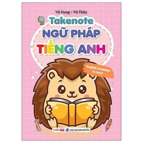 Take Note Ngữ Pháp Tiếng Anh