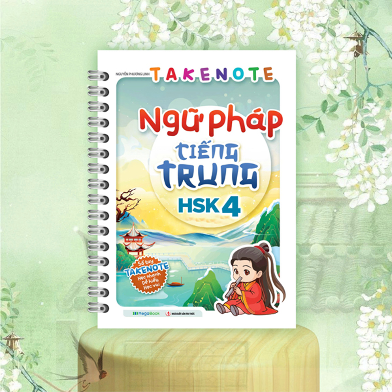 Take Note Ngữ Pháp Tiếng Trung HSK 4