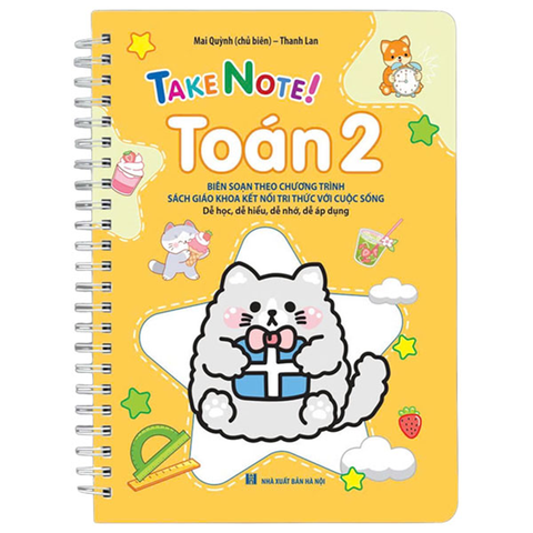 Take Note Toán 2 (Gáy Lò Xo) (Dùng Cho Bộ SGK Mới Kết Nối Tri Thức Với Cuộc Sống)