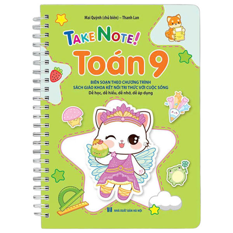 Take Note Toán 9 (Gáy Lò Xo) (Dùng Cho Bộ SGK Mới Kết Nối Tri Thức Với Cuộc Sống)