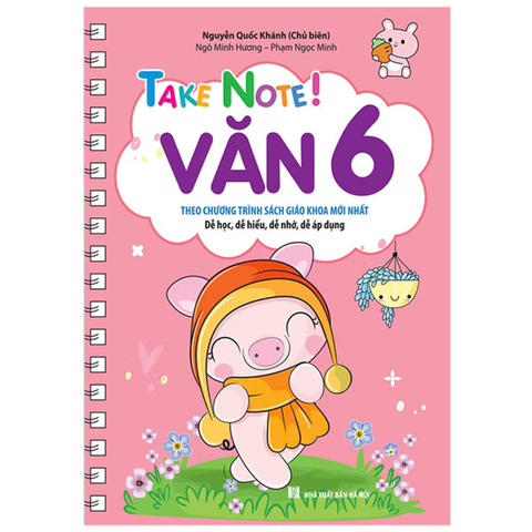 Take Note Văn 6-Theo Chương Trình SGK Mới Nhất
