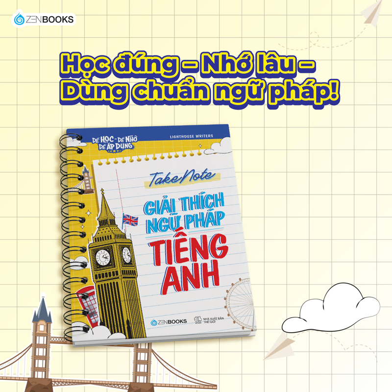Takenote Giải Thích Ngữ Pháp Tiếng Anh