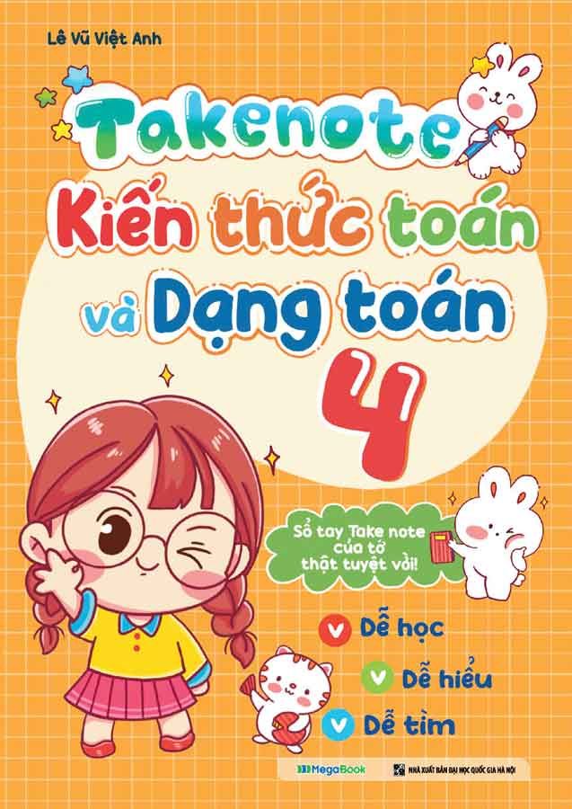 Takenote Kiến Thức Toán Và Dạng Toán Lớp 4