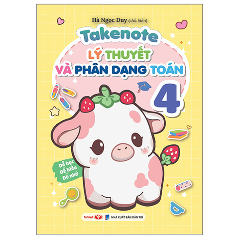 Takenote Lý Thuyết Và Phân Dạng Toán 4