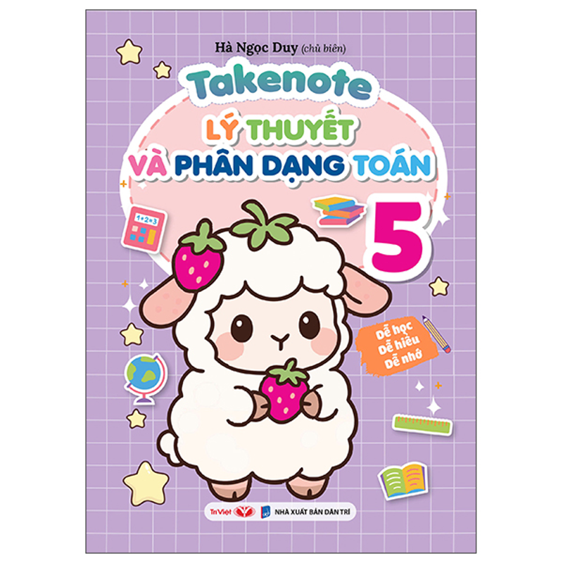 Takenote Lý Thuyết Và Phân Dạng Toán 5