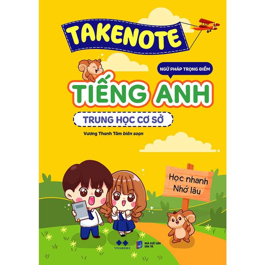 Takenote - Ngữ Pháp Trọng Điểm Tiếng Anh Trung Học Cơ Sở