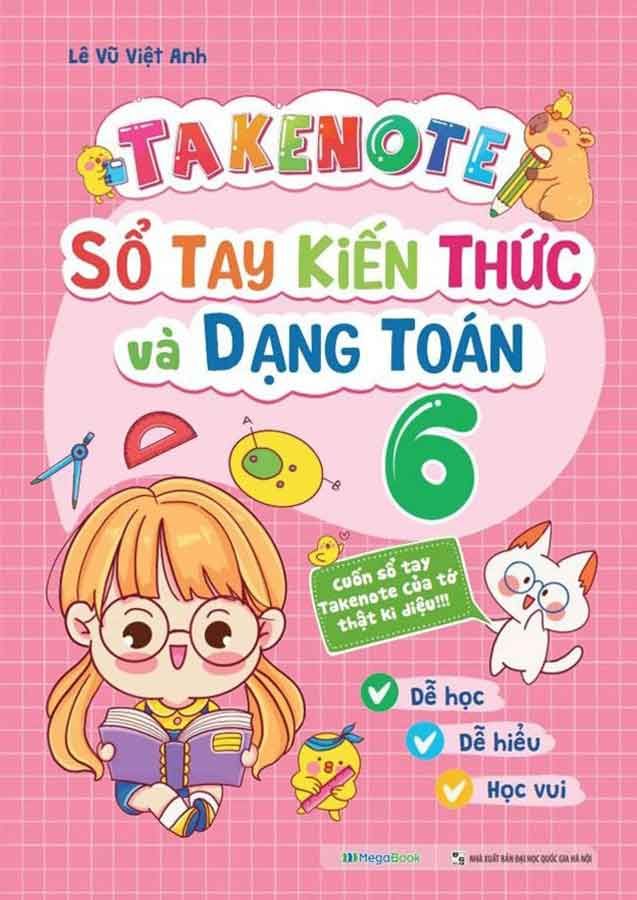 Takenote Sổ Tay Kiến Thức Và Dạng Toán Lớp 6