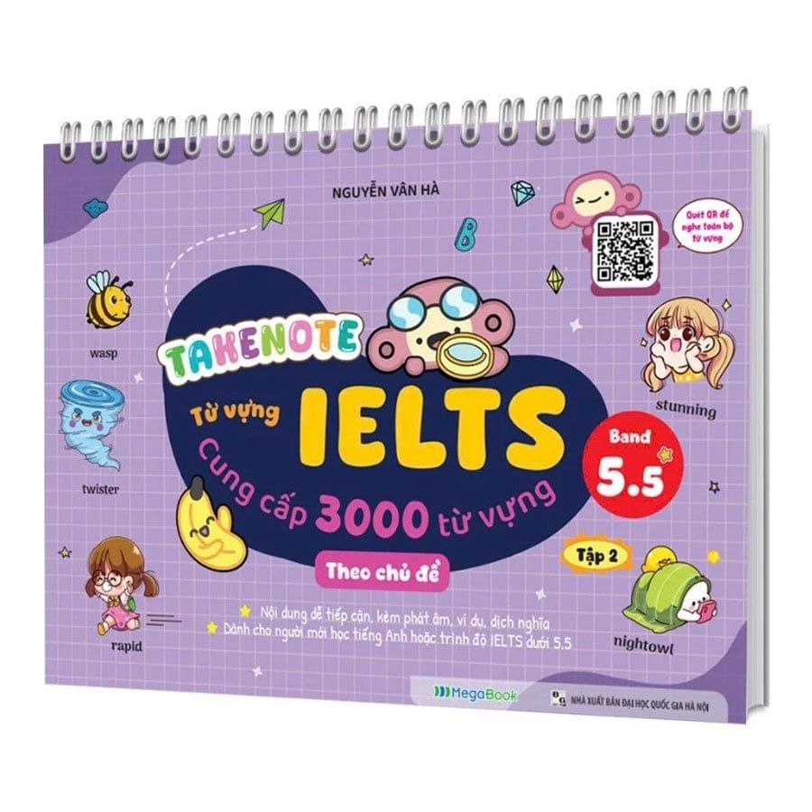 Takenote Từ Vựng IELTS - Cung Cấp 3000 Từ Vựng Theo Chủ Đề - Tập 2 (Band 5.5)