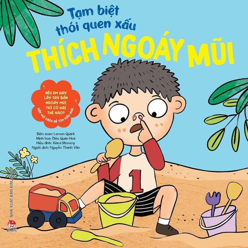 Tạm Biệt Thói Quen Xấu - Thích Ngoáy Mũi