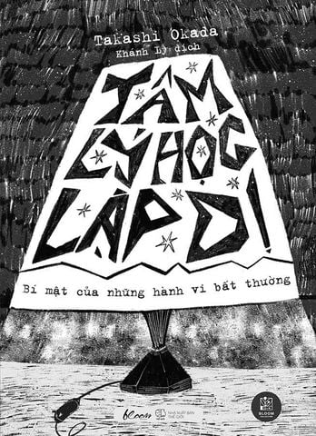 Tâm Lý Học Lập Dị: Bí Mật Của Những Hành Vi Bất Thường