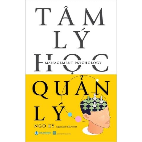 Tâm Lý Học Quản Lý (Tái bản năm 2025)