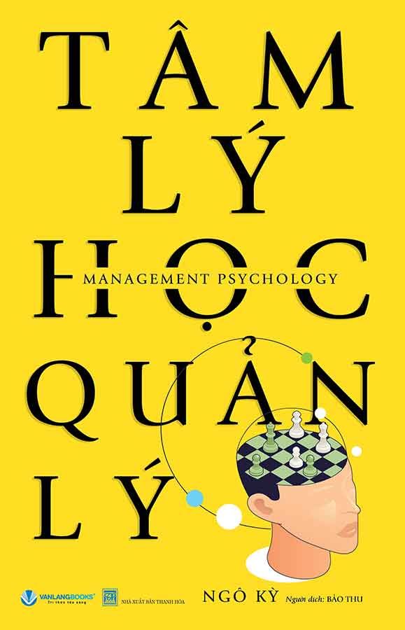 Tâm Lý Học Quản Lý (Tái bản năm 2024)