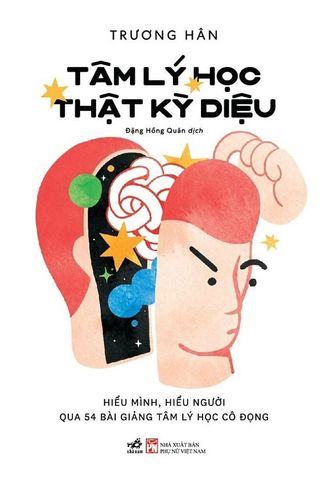 Tâm Lý Học Thật Kỳ Diệu