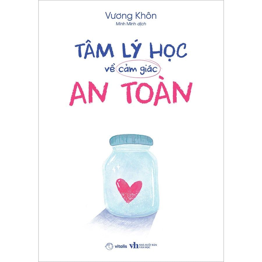 Tâm Lý Học Về Cảm Giác An Toàn