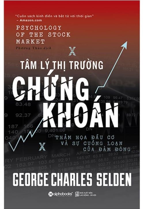 Tâm Lý Thị Trường Chứng Khoán (Tái bản năm 2017)