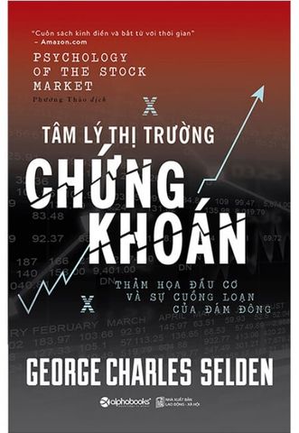 Tâm Lý Thị Trường Chứng Khoán (Tái bản năm 2017)