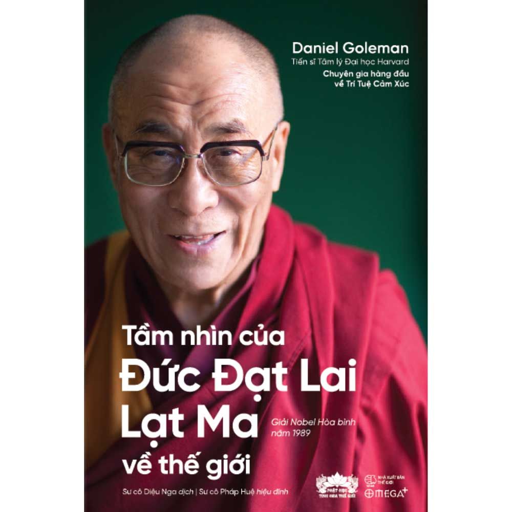 Tầm Nhìn Của Đức Đạt Lai Lạt Ma Về Thế Giới