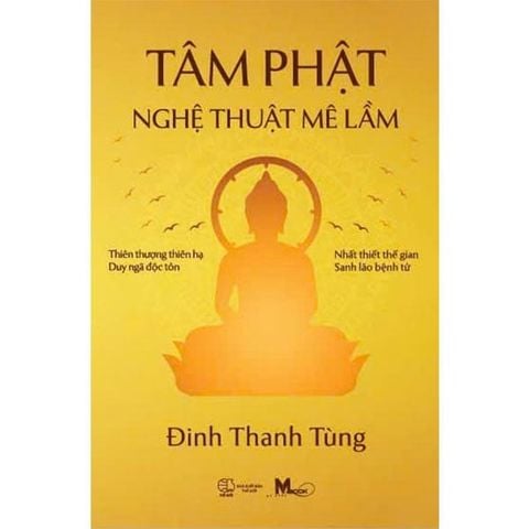 Tâm Phật - Nghệ Thuật Mê Lầm