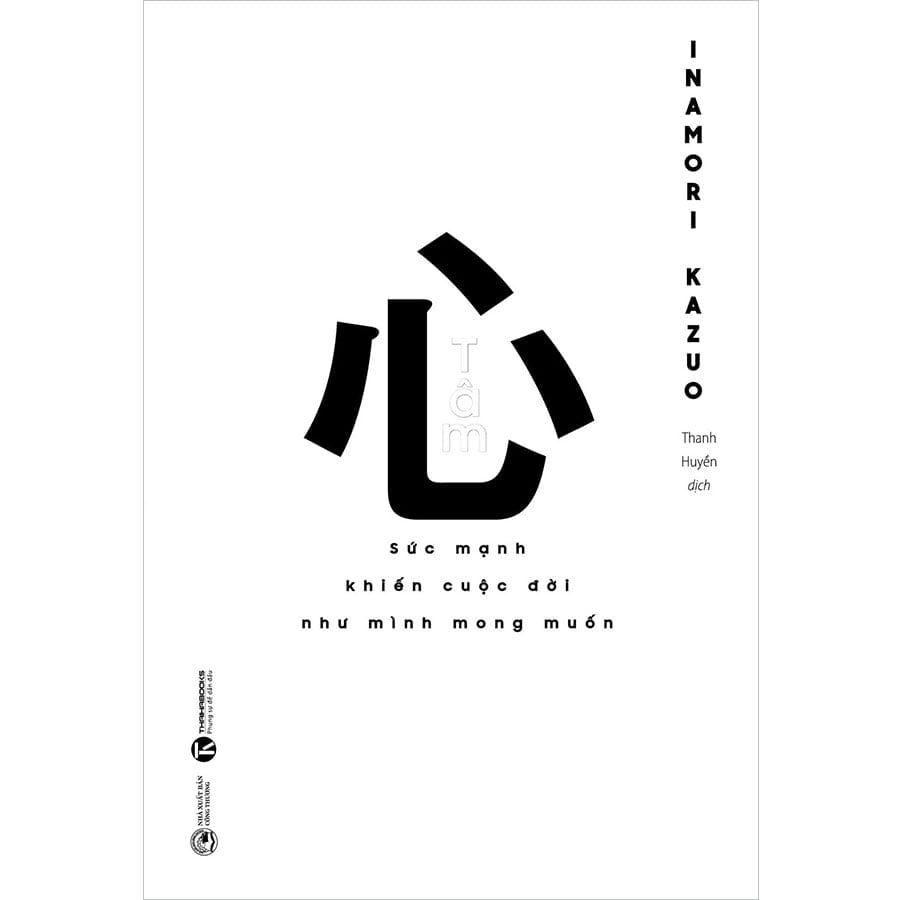 Tâm - Sức Mạnh Khiến Cuộc Đời Như Mình Mong Muốn