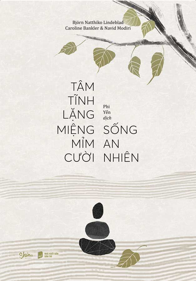 Tâm Tĩnh Lặng - Miệng Mỉm Cười - Sống An Nhiên