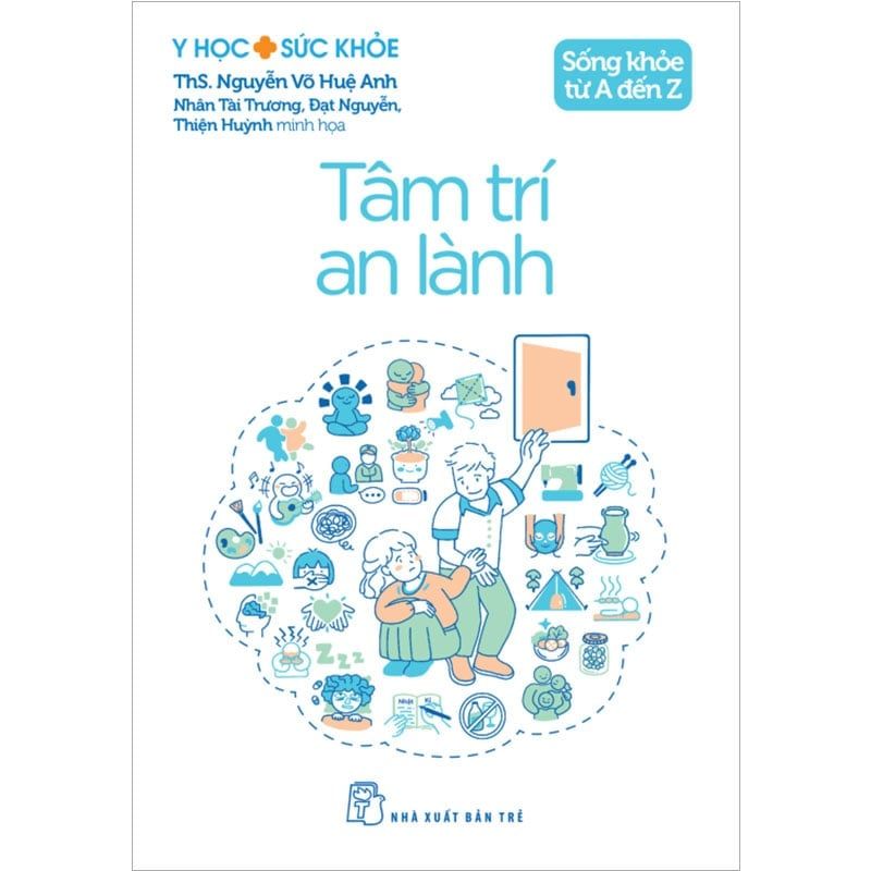 Sống Khỏe Từ A Đến Z - Tâm Trí An Lành