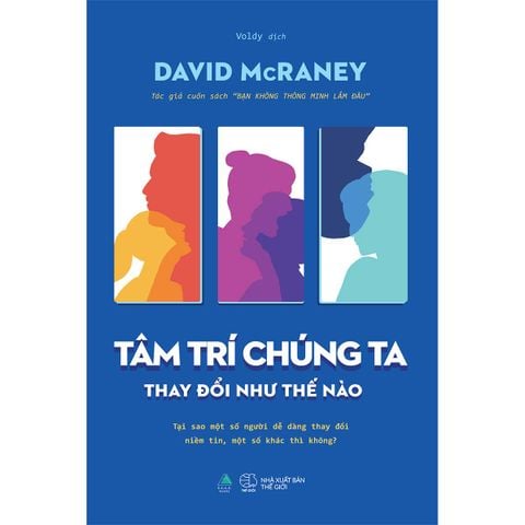 Tâm Trí Chúng Ta Thay Đổi Như Thế Nào