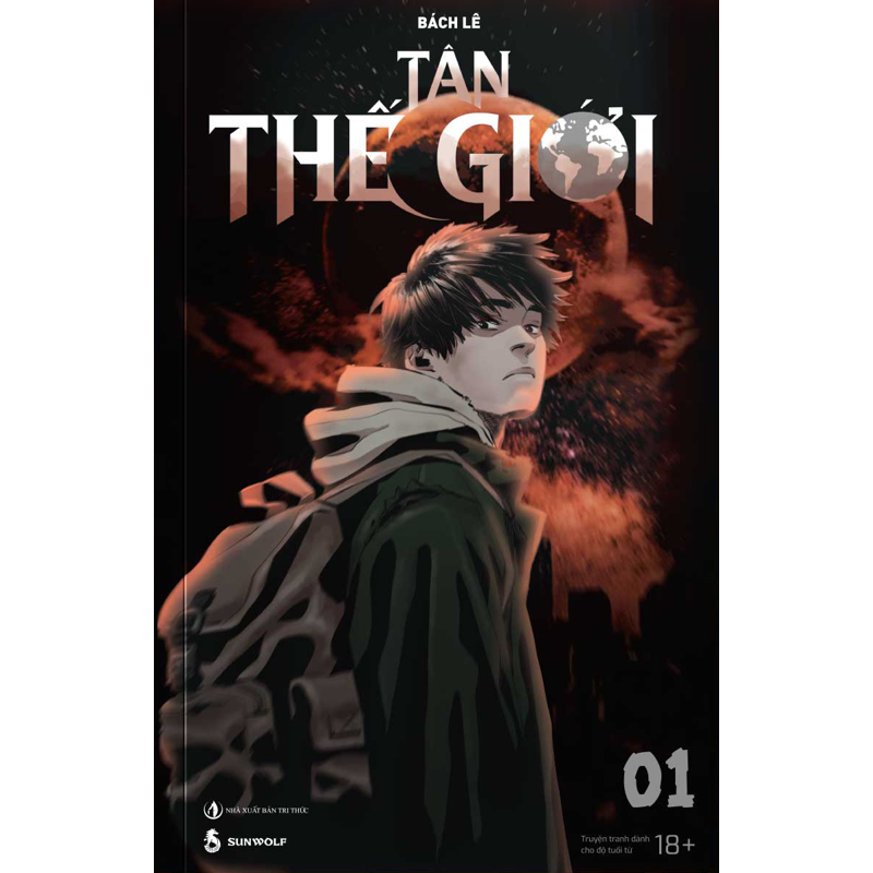 Tân Thế Giới - Tập 1: Đại Dịch Xác Sống
