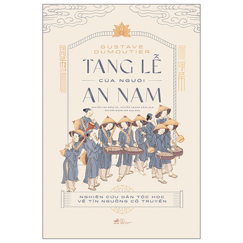 Tang Lễ Của Người an Nam ( Tb 2026)