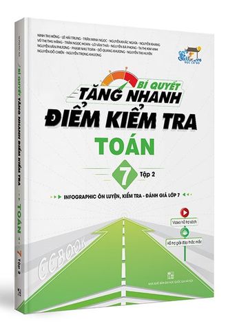 Bí Quyết Tăng Nhanh Điểm Kiểm Tra Toán Lớp 7 - Tập 2
