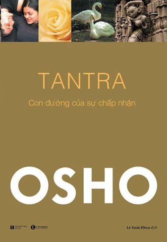 Osho: Tantra - Con Đường Của Sự Chấp Nhận