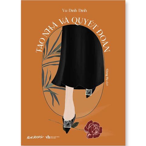 Tao Nhã Và Quyết Đoán