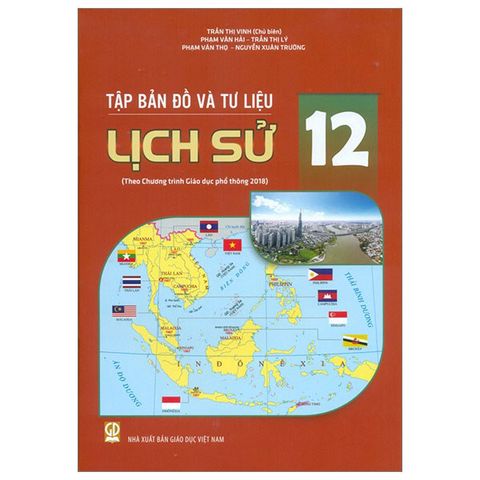 Tập Bản Đồ Và Tư Liệu Lịch Sử Lớp 12
